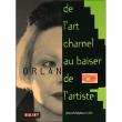De-l-art-charnel-au-baiser-de-l-artiste
